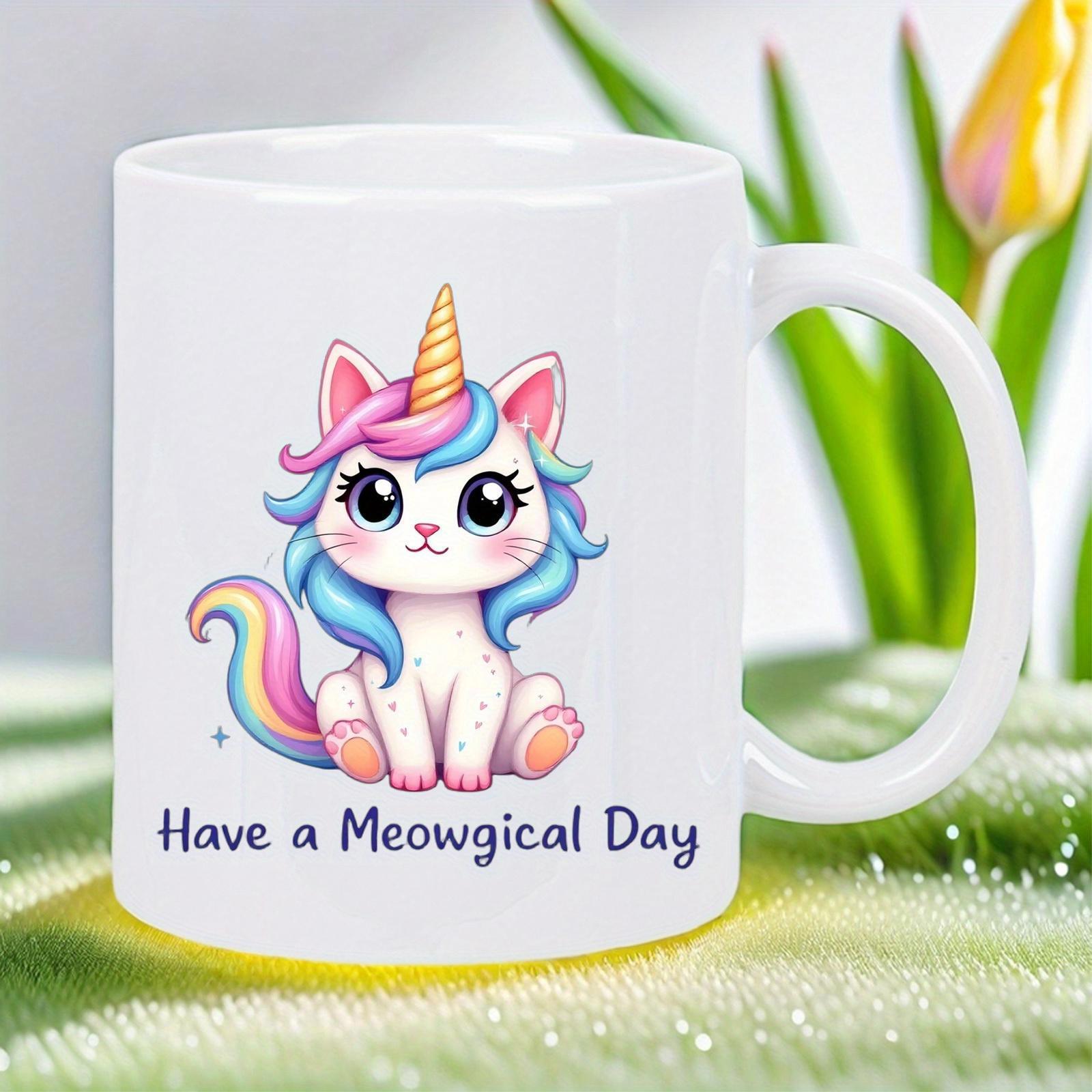 Tailorly White Ceramic 11 oz Mug - Have A Meowgical Day Adorable Whimsical Cartoon Caticorn With Colorful Pastel Rainbow Mane And Horn Cat