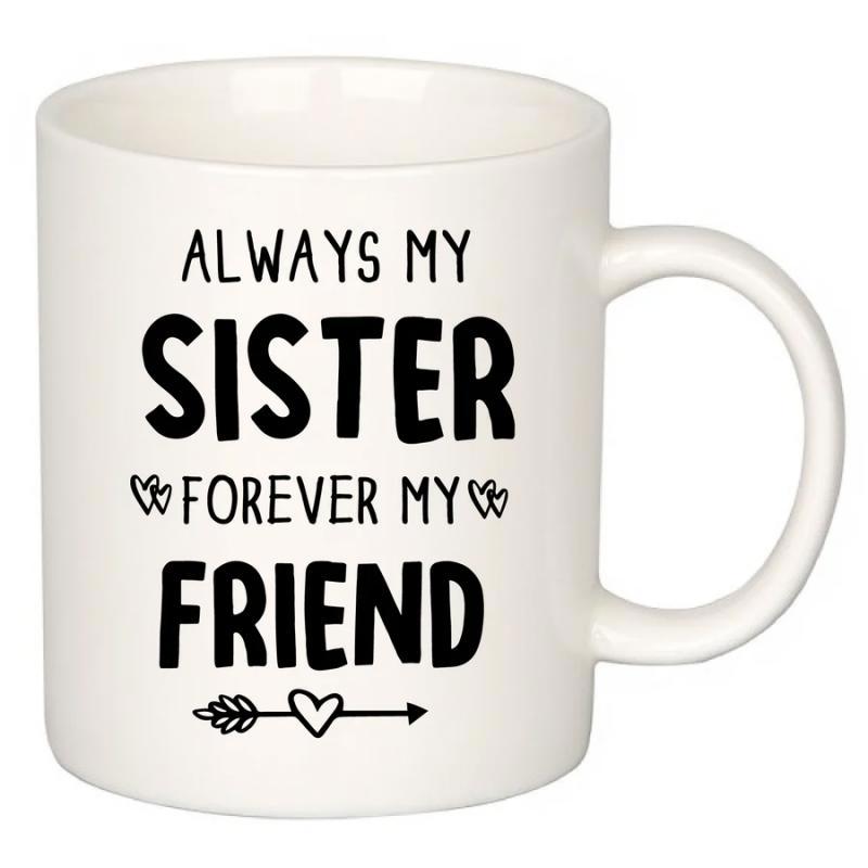 Tailorly White Ceramic 11 oz Mug - Always My Sister Forever My Friend Minimalist Black Typography Surrounded By Delicate Small Hearts And Arrow Mug
