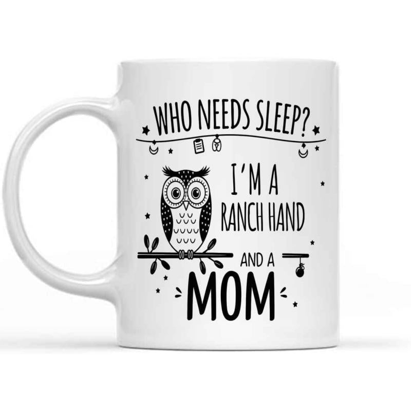 Tailorly White Ceramic 11 oz Mug - Who Needs Sleep Im A Ranch Hand And A Mom Minimalist Black Ink Sketch Featuring A Cute Bird Perching On Branches Owl