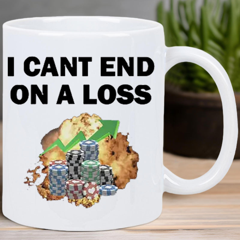 Tailorly White Ceramic 11 oz Mug - I Cant End On A Loss Vibrant Gaming Stacks Among Rising Green Growth Arrow And Golden Shimmering Poker Chips