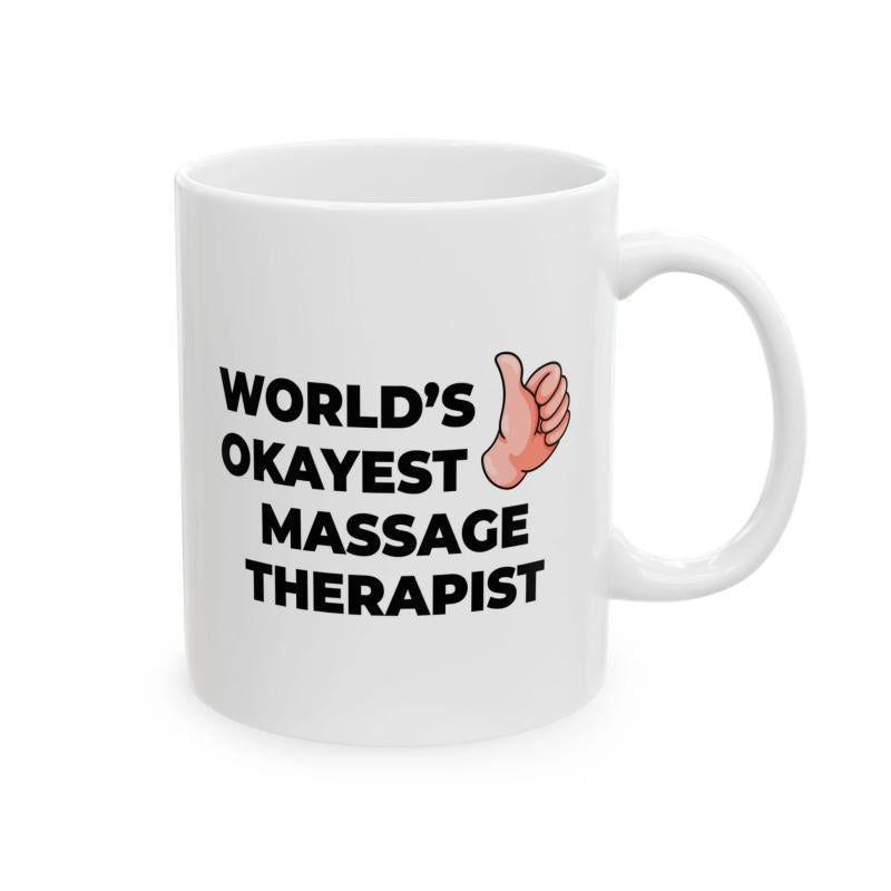 Tailorly White Ceramic 11 oz Mug - Worlds Okayest Massage Therapist Minimalist Cartoon Hand Symbol With Bold Funny Professional Text Mug