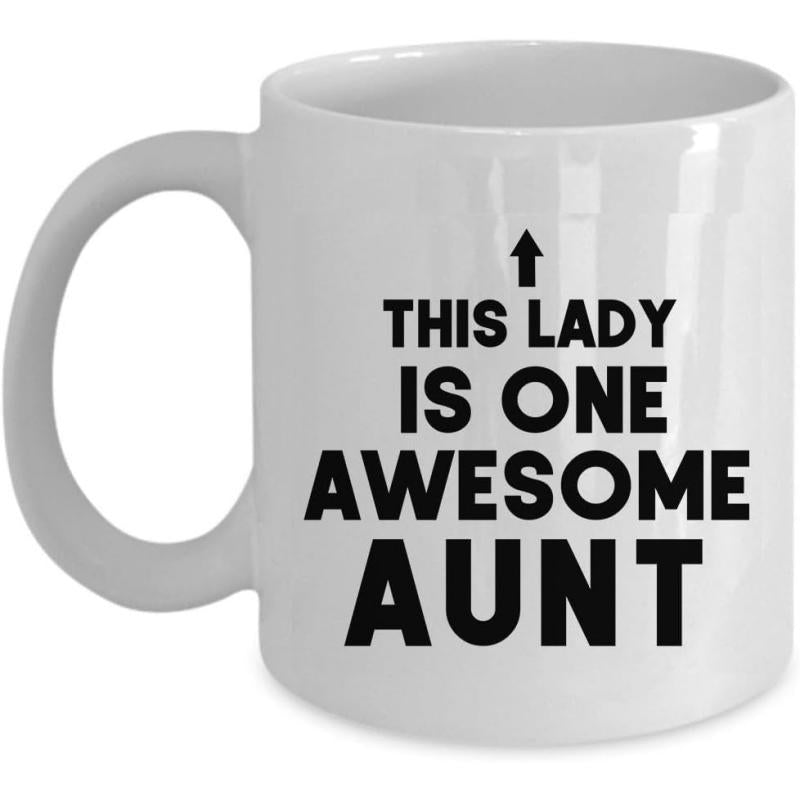 Tailorly White Ceramic 11 oz Mug - This Lady Is One Awesome Aunt Simple Minimalist Arrow Pointing Upwards With Bold Clean Black Typography Aunt