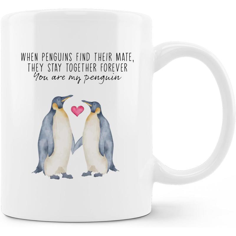 Tailorly White Ceramic 11 oz Mug - When Penguins Find Their Mate They Stay Together Forever You Are My Penguin Adorable Couple Penguins Standing Together With A