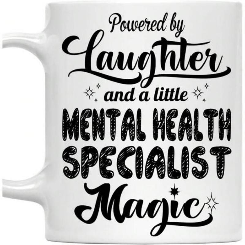 Tailorly White Ceramic 11 oz Mug - Powered By Laughter And A Little Mental Health Specialist Magic With Twinkling Stars On Clean Minimalist Ceramic Surface Mug