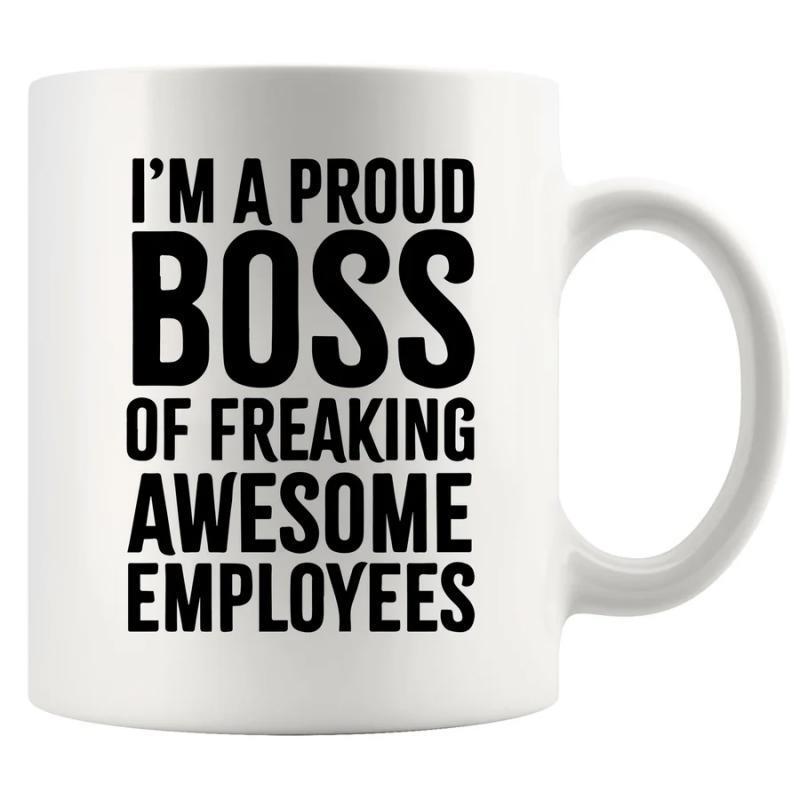 Tailorly White Ceramic 11 oz Mug - Im A Proud Boss Of Freaking Awesome Employees Classic White Minimalist Ceramic Body With Bold Black Printed Typography Mug