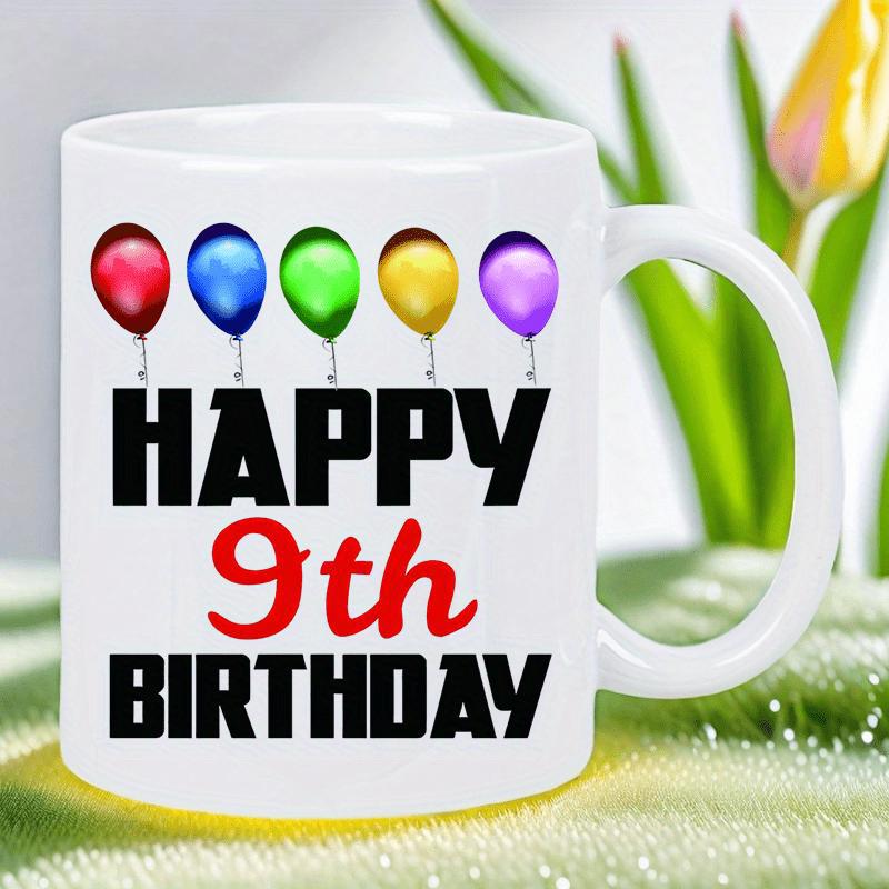 Tailorly White Ceramic 11 oz Mug - Happy 9th Birthday Colorful Festive Vibrant Balloons Floating For A Joyful Celebration Balloon