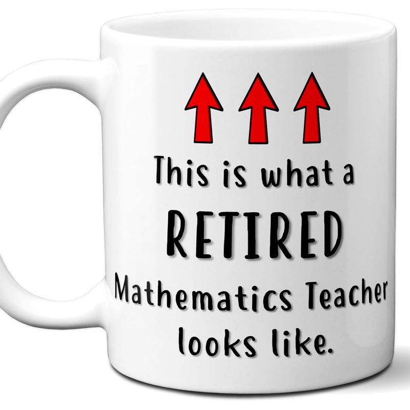 Tailorly White Ceramic 11 oz Mug - This Is What A Retired Mathematics Teacher Looks Like Three Bold Red Upward Pointing Arrows Arranged In A Symmetrical Row Arrow
