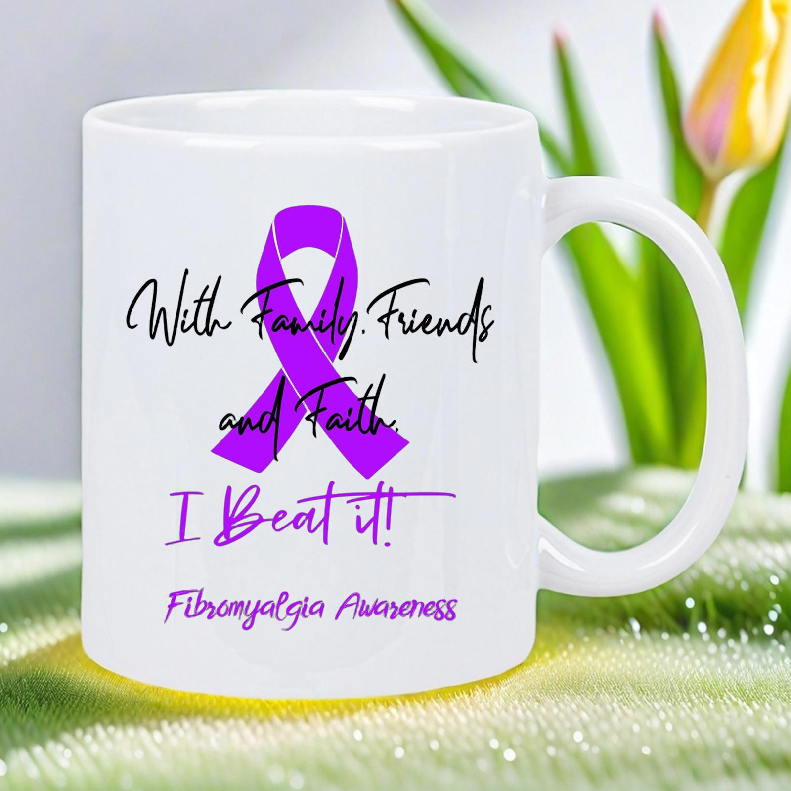 Tailorly White Ceramic 11 oz Mug - With Family Friends And Faith I Beat It Fibromyalgia Awareness Elegant Purple Awareness Ribbon Surrounded By Inspirational