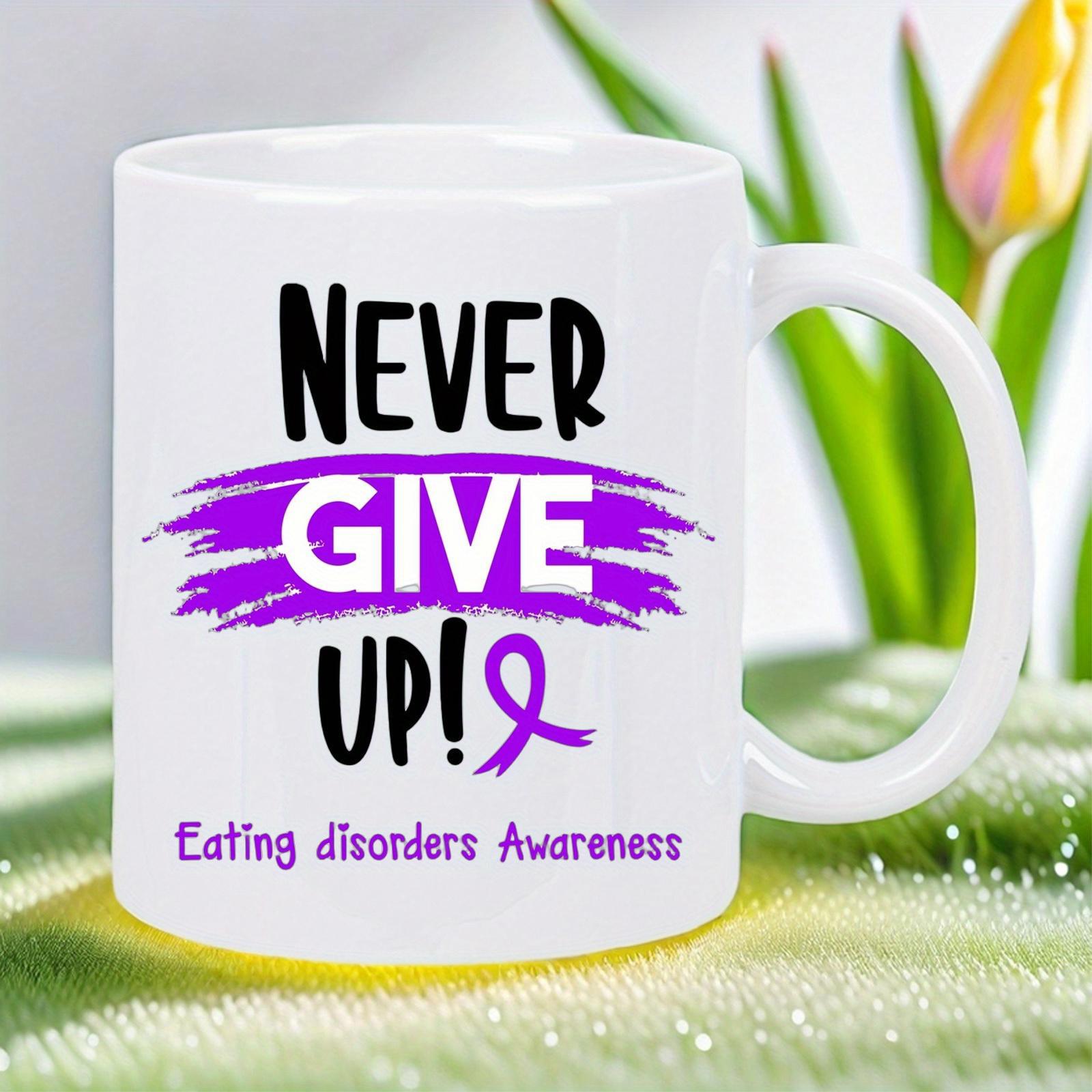 Tailorly White Ceramic 11 oz Mug - Never Give Up Eating Disorders Awareness Purple Ribbon With Symbolic Brushstrokes On A Clean