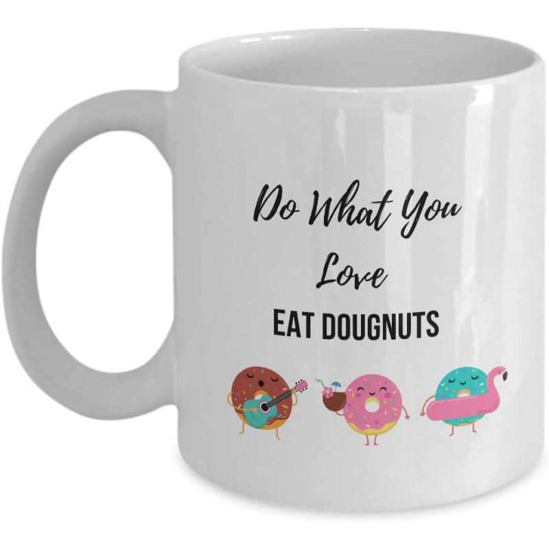 Tailorly White Ceramic 11 oz Mug - Do What You Love Eat Doughnuts Three Adorable Animated Snack Characters Playing Music And Relaxing Doughnut