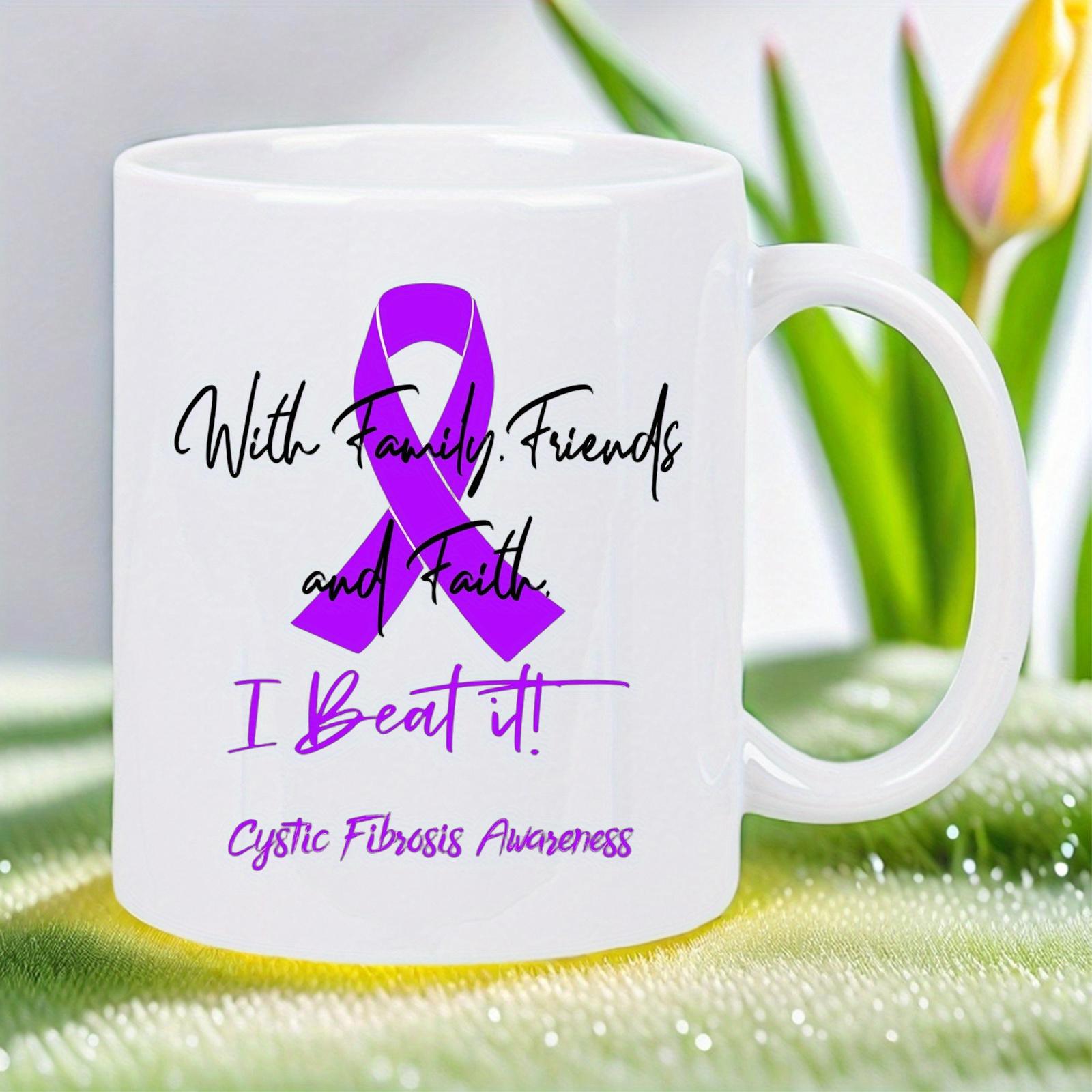 Tailorly White Ceramic 11 oz Mug - With Family Friends And Faith I Beat It Cystic Fibrosis Awareness Purple Symbol Representing Courage Strength And Hope Support
