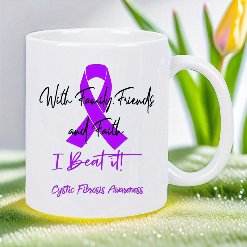 Tailorly White Ceramic 11 oz Mug - With Family Friends And Faith I Beat It Cystic Fibrosis Awareness Purple Symbol Representing Courage Strength And Hope Support