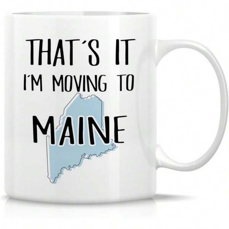Tailorly White Ceramic 11 oz Mug - Thats It Im Moving To Maine Simple Light Blue State Silhouette Outline Floating Over