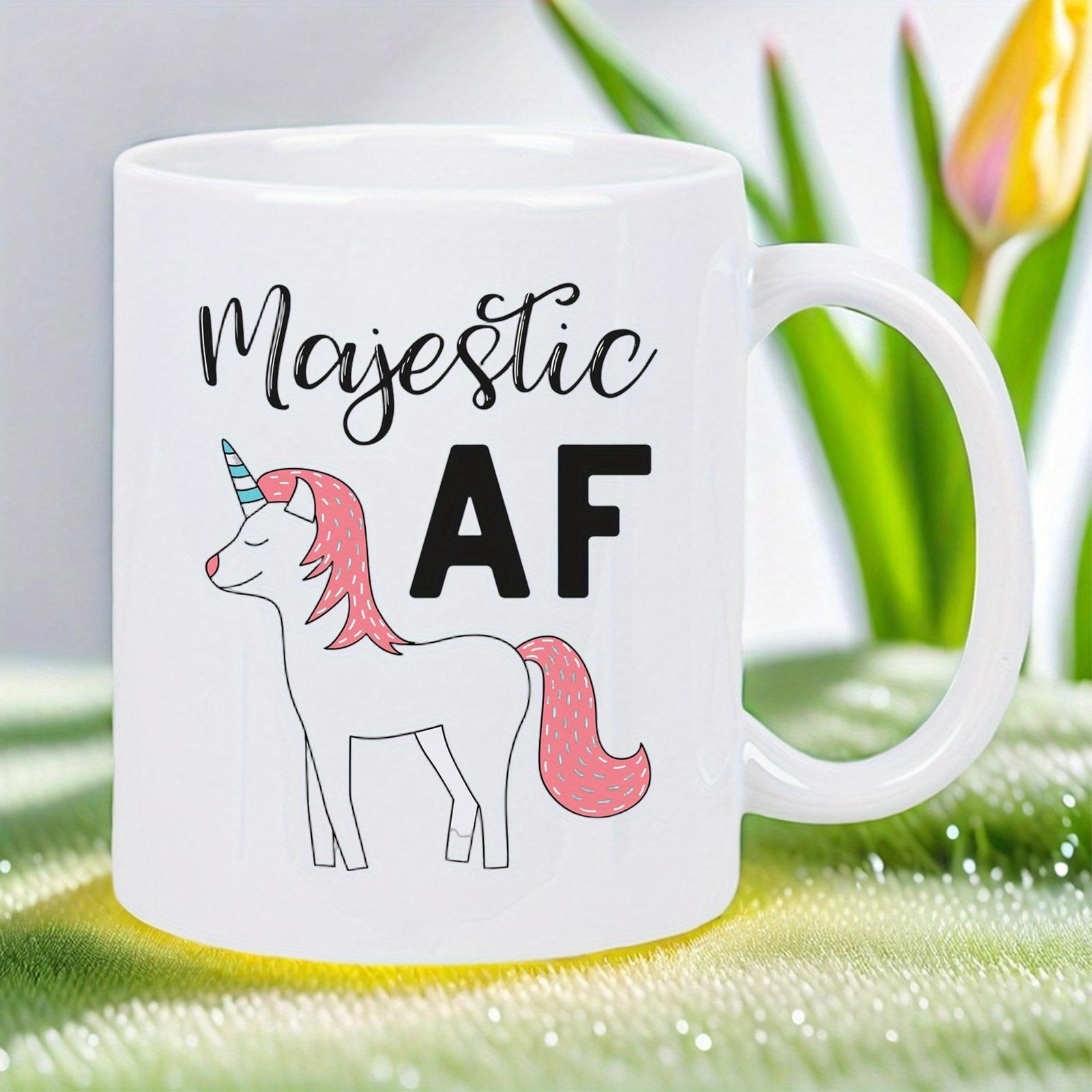 Tailorly White Ceramic 11 oz Mug - Majestic AF Cute Mythical Creature With Pink Flowing Mane And Tail Standing Proudly Unicorn