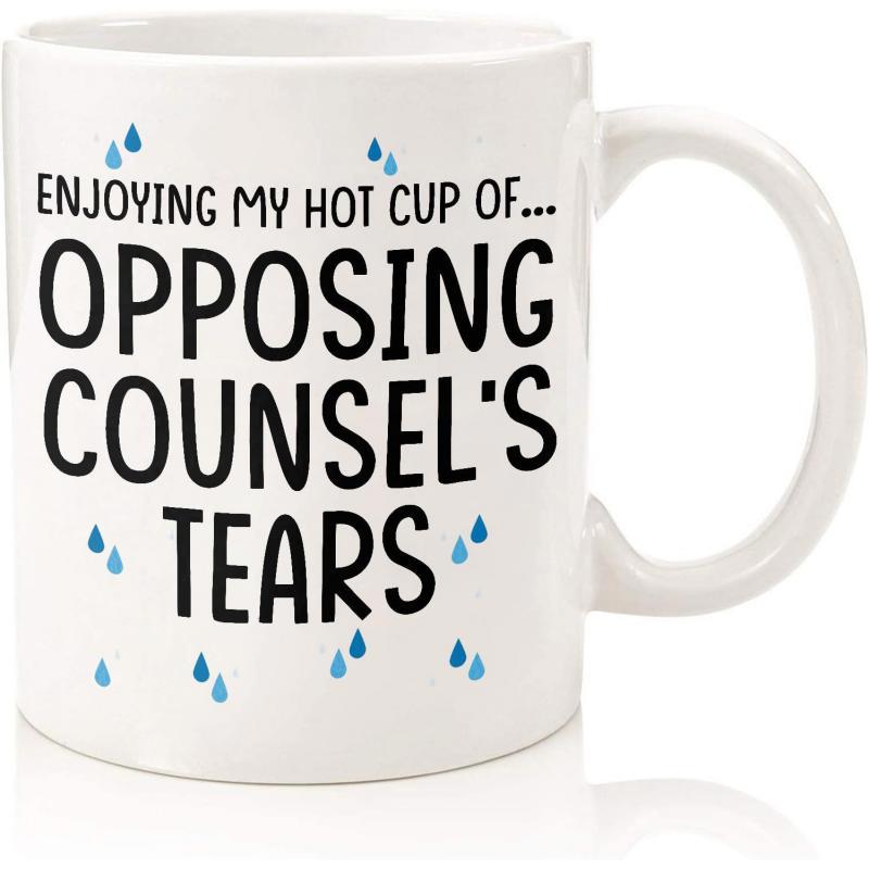 Tailorly White Ceramic 11 oz Mug - Enjoying My Hot Cup Of Opposing Counsels Tears Small Blue Droplets Surrounding Bold Black Text On Ceramic Surface Mug