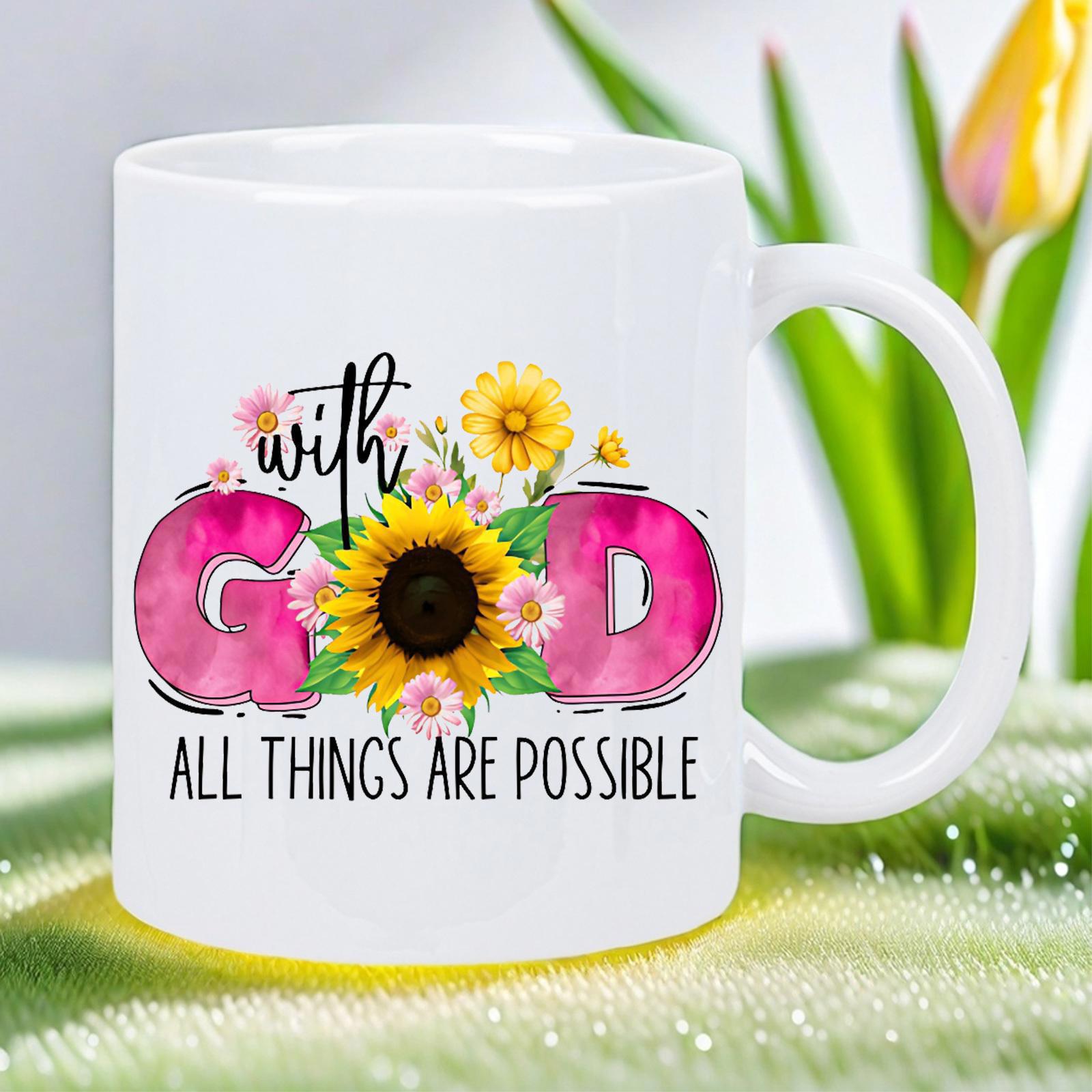 Tailorly White Ceramic 11 oz Mug - With God All Things Are Possible Vibrant Blooming Yellow Sunflowers With Delicate Pink Floral Accents Sunflower