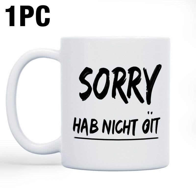 Tailorly White Ceramic 11 oz Mug - Sorry Minimalist White Ceramic With Bold Hand Written Text Message Mug