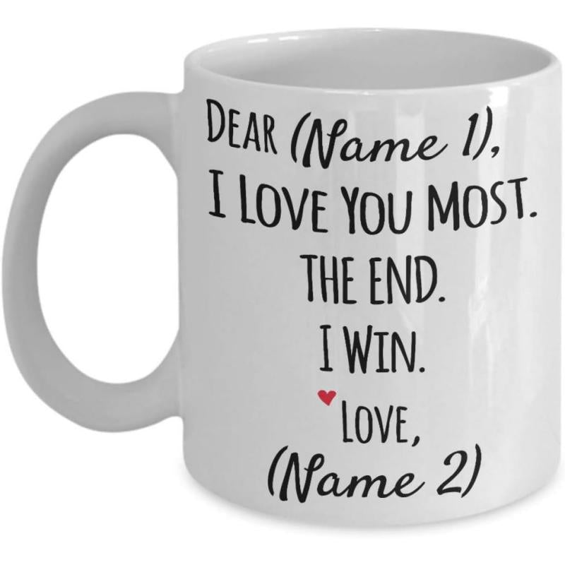 Tailorly White Ceramic 11 oz Mug - Dear I Love You Most The End I Win Love Minimalist White Ceramic Cup With Small Red Heart Sentiment Mug