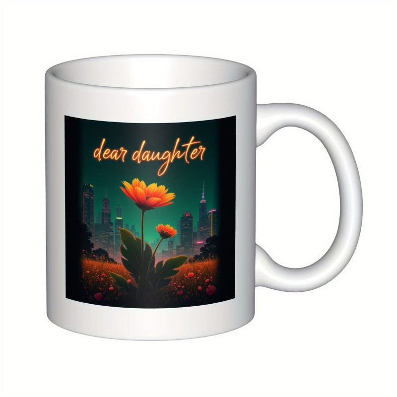 Tailorly White Ceramic 11 oz Mug - Dear Daughter Blooming Vibrant Orange Petals Standing Tall Before A Distant City Skyline Flower