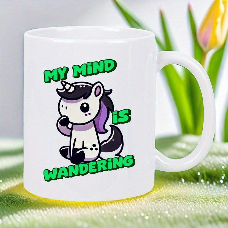 Tailorly White Ceramic 11 oz Mug - My Mind Is Wandering Cute White Cartoon With Purple Mane Sitting Amidst Bold Green Text Unicorn
