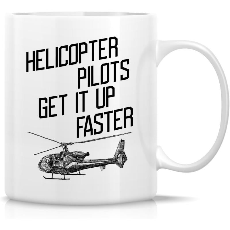 Tailorly White Ceramic 11 oz Mug - Helicopter Pilots Get It Up Faster Vintage Military Aircraft Sketch Resting Above A Thin Horizontal Base Line Helicopter