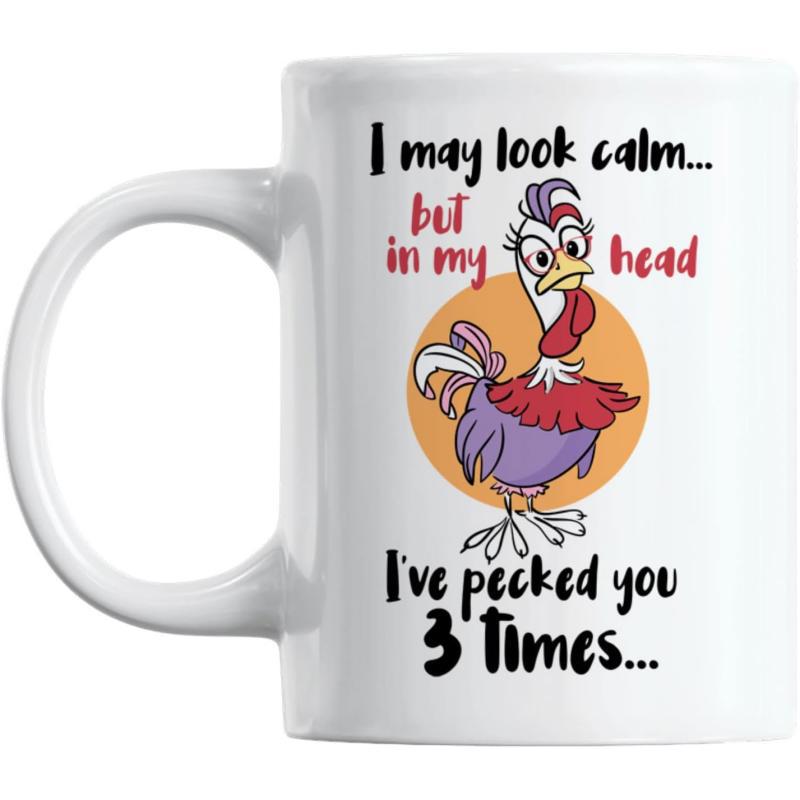 Tailorly White Ceramic 11 oz Mug - I May Look Calm But In My Head Ive Pecked You 3 Times Colorful Cartoon Bird Standing Confidently Among Vibrant Orange Circular