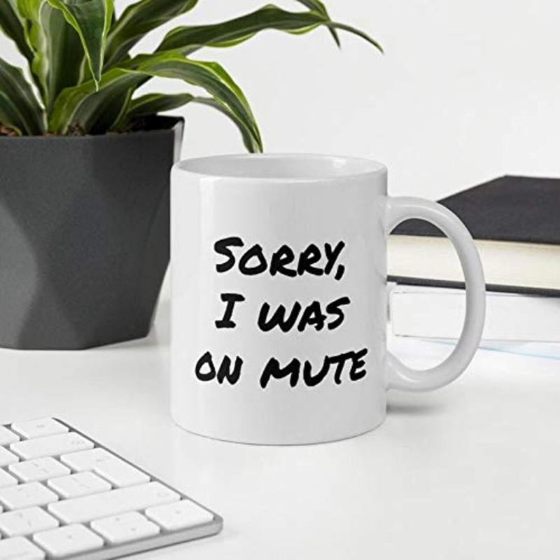 Tailorly White Ceramic 11 oz Mug - Sorry I Was On Mute Minimalist With Bold Black Handwritten Typography Mug