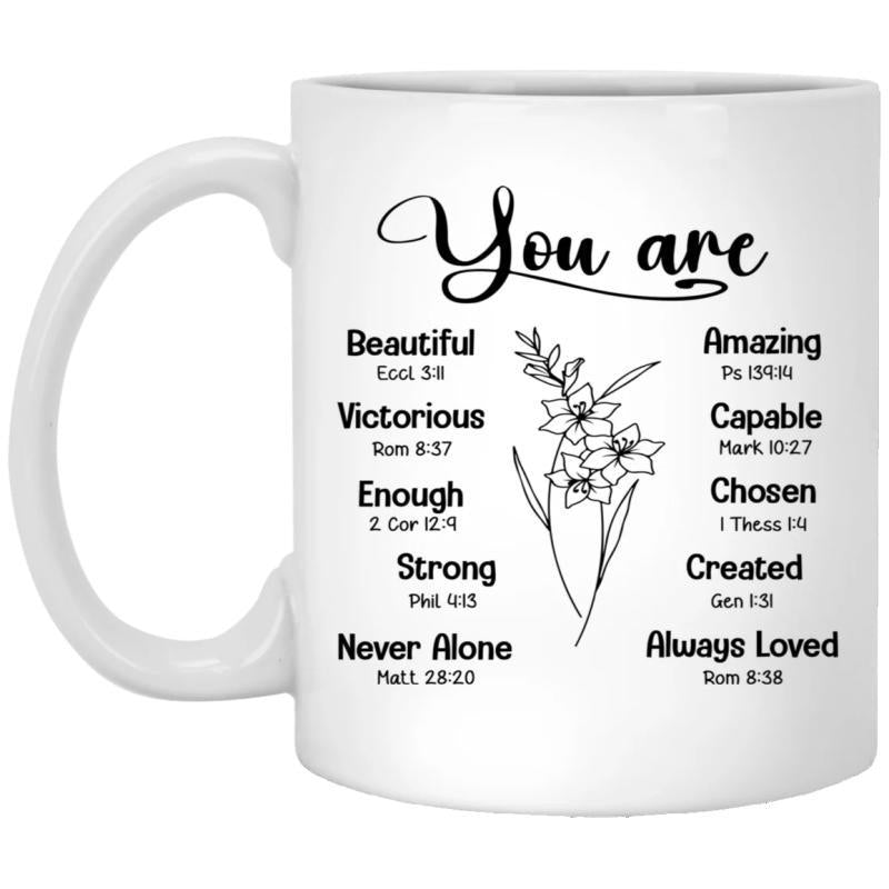 Tailorly White Ceramic 11 oz Mug - You Are Beautiful Amazing Victorious Capable Enough Chosen Strong Created Never Alone Always Loved Minimalist Hand Drawn Line