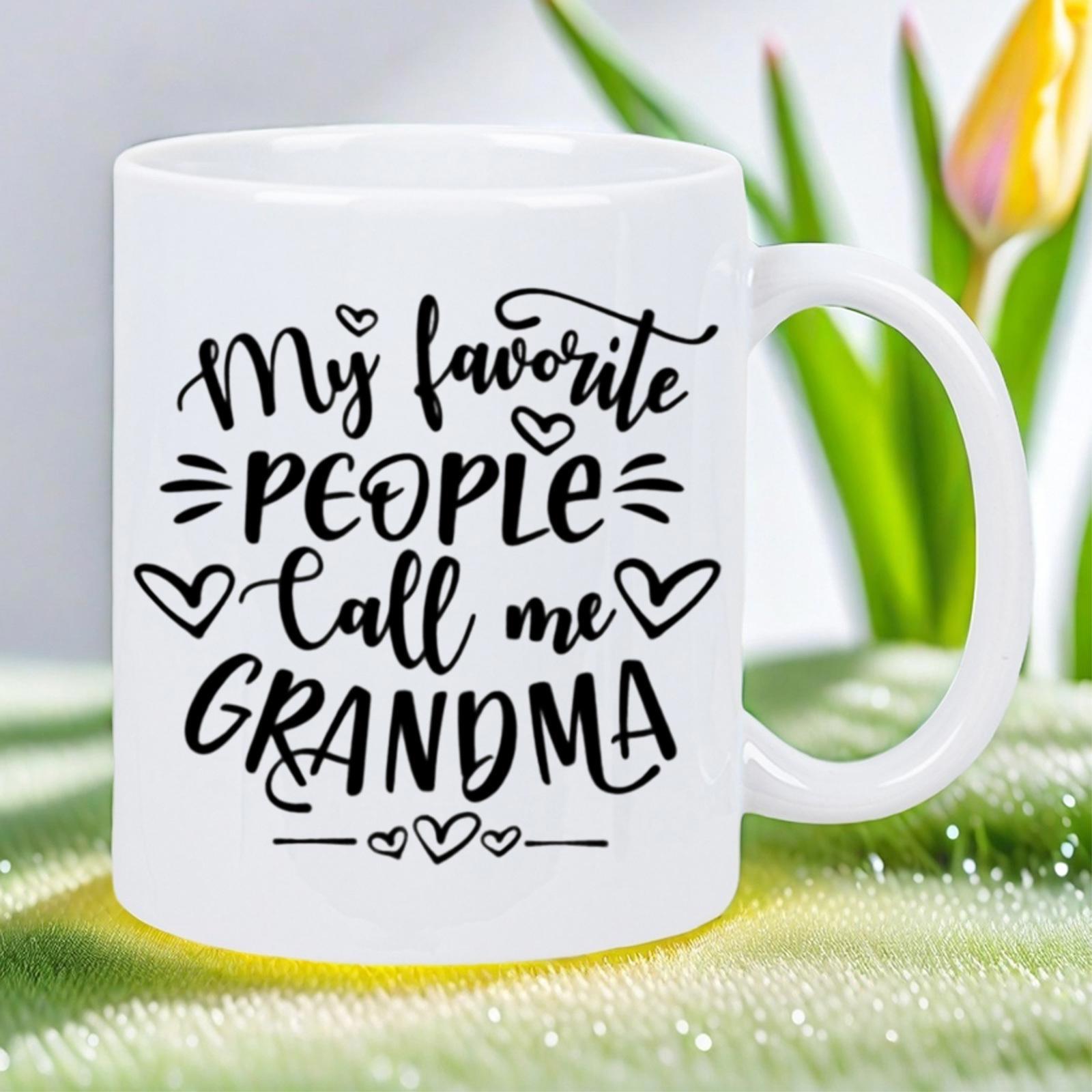 Tailorly White Ceramic 11 oz Mug - My Favorite People Call Me Grandma Elegant Script Typography Decorated With Small Hearts And Artistic Accents Heart