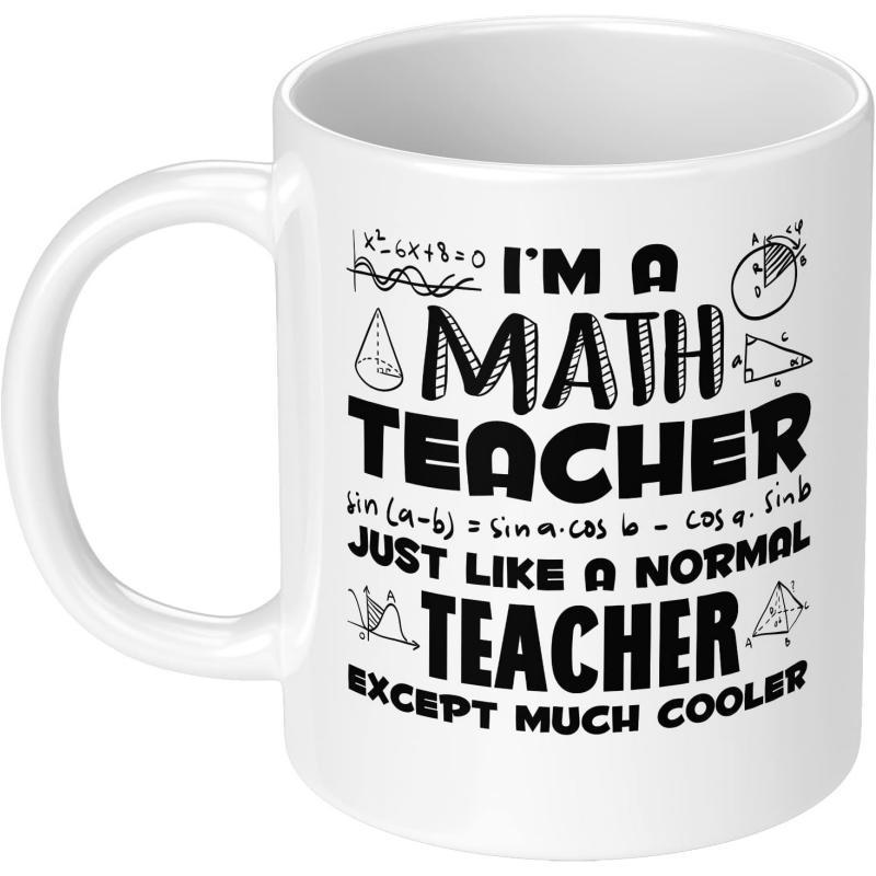 Tailorly White Ceramic 11 oz Mug - Im A Math Teacher Just Like A Normal Teacher Except Much Cooler Detailed Mathematical Formulas And Geometric Shapes Spread