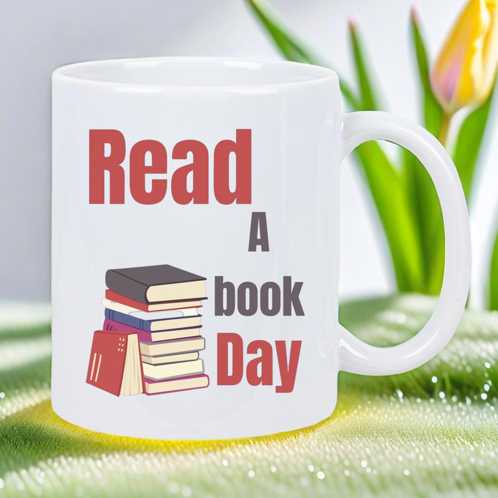 Tailorly White Ceramic 11 oz Mug - Read A Book Day Colorful Literary Knowledge With Stacked Novels Resting Peacefully Under Bright Light Book