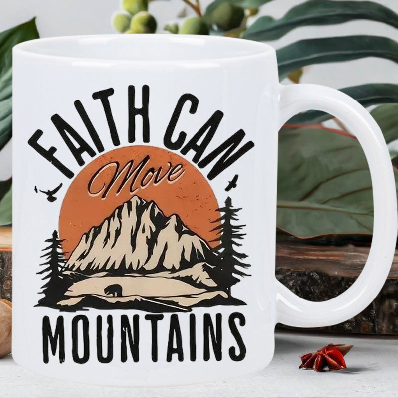 Tailorly White Ceramic 11 oz Mug - Faith Can Move Mountains Majestic Peaks Silhouette Under Large Orange Sun Between Evergreen Pine Trees Mountain
