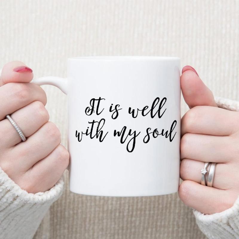 Tailorly White Ceramic 11 oz Mug - It Is Well With My Soul Pure White Ceramic Material Held By Hands With Elegant Script Lettering Mug
