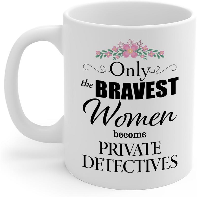 Tailorly White Ceramic 11 oz Mug - Only The Bravest Women Become Private Detectives Elegant Pink Floral Arrangement With Decorative Swirls And Green Leaves