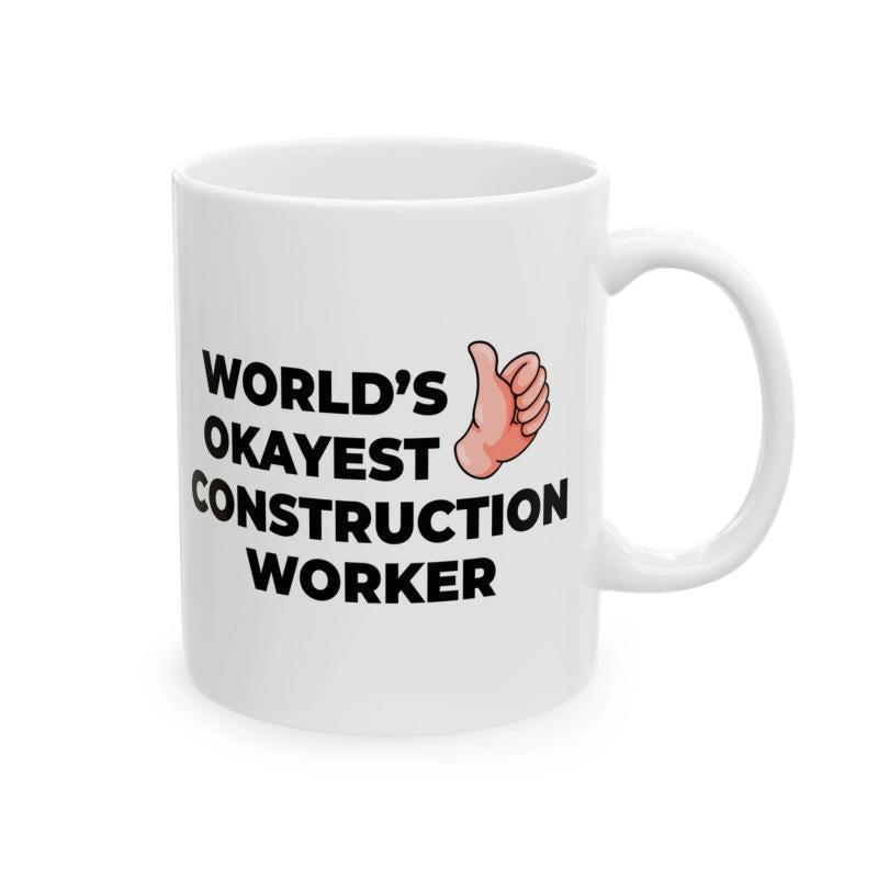 Tailorly White Ceramic 11 oz Mug - Worlds Okayest Construction Worker Simple Cartoon Style Giving A Friendly Thumbs Up Gesture Hand