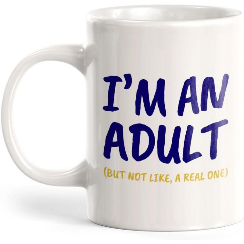 Tailorly White Ceramic 11 oz Mug - I'm An Adult But Not Like A Real One Simple Ceramic Surface With Bold Dark Blue Handwritten Style Artistic Lettering Mug