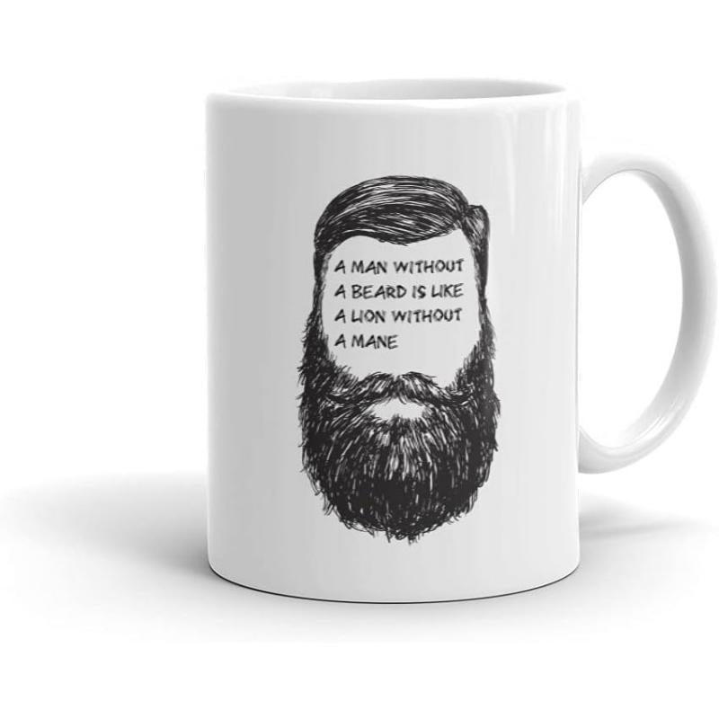 Tailorly White Ceramic 11 oz Mug - A Man Without A Beard Is Like A Lion Without A Mane Hand Drawn Illustration Featuring Thick Textured Facial Hair And Modern