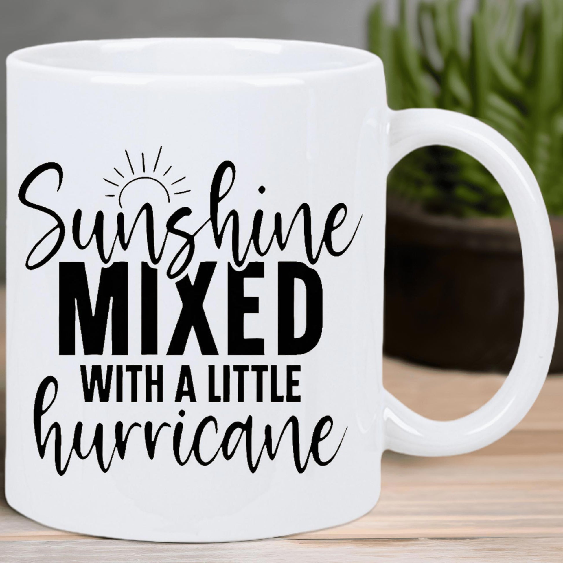 Tailorly White Ceramic 11 oz Mug - Sunshine Mixed With A Little Hurricane Simple Radiant Rays Rising Above Bold Script Typography Minimalist Artistic Sun