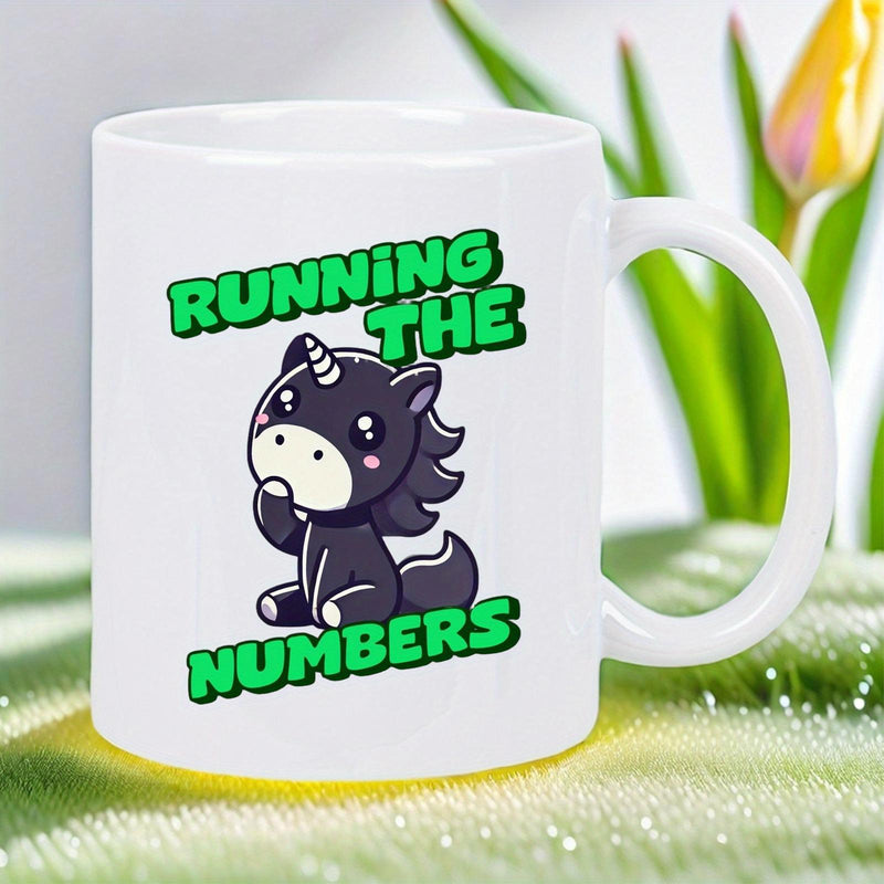 Tailorly White Ceramic 11 oz Mug - Running The Numbers Adorable Dark Sitting Thinking Pose Under Vibrant Green Lettering Unicorn