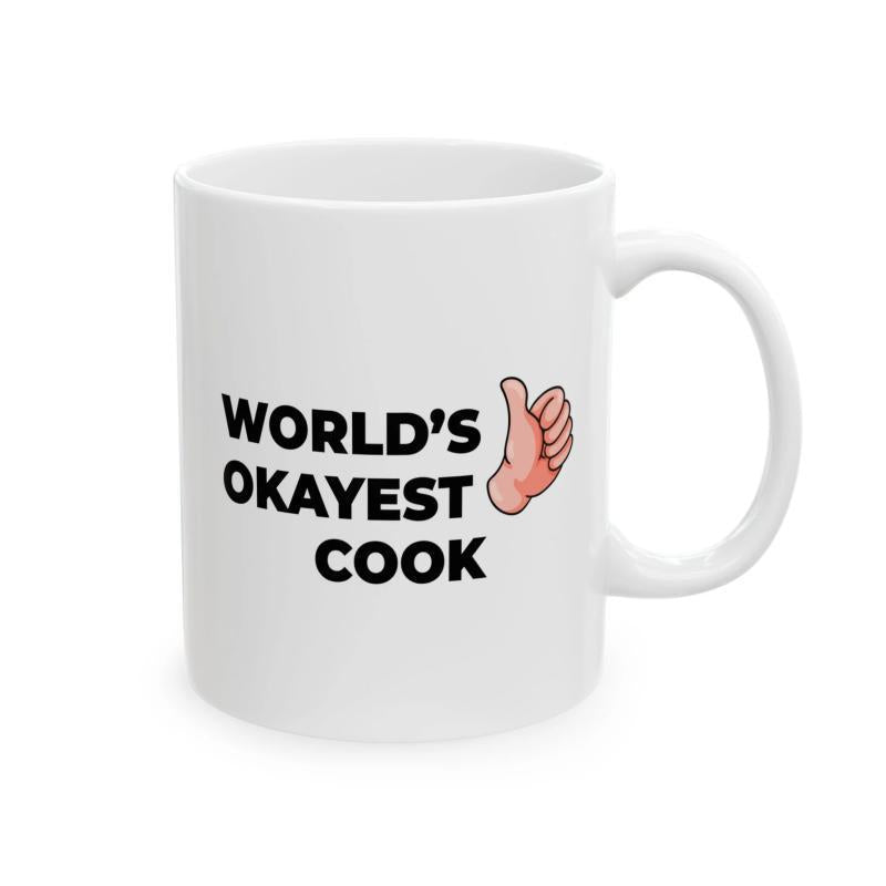 Tailorly White Ceramic 11 oz Mug - Worlds Okayest Cook Simple Cartoon Gesture Illustrating A Positive Thumbs Up Hand