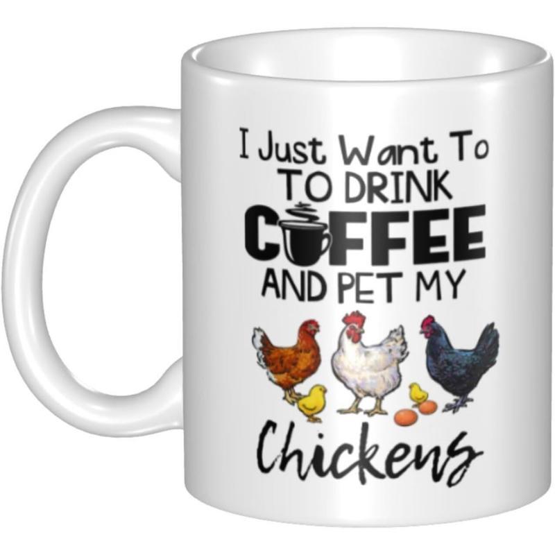 Tailorly White Ceramic 11 oz Mug - I Just Want To To Drink Coffee And Pet My Chickens Hand Drawn Farm Poultry Gathering Among Small Yellow Chicks And Eggs Chicken