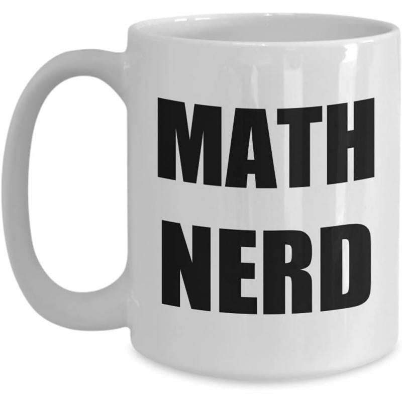 Tailorly White Ceramic 11 oz Mug - Math Nerd Classic White Ceramic Body Featuring Bold Block Lettering Style Mug
