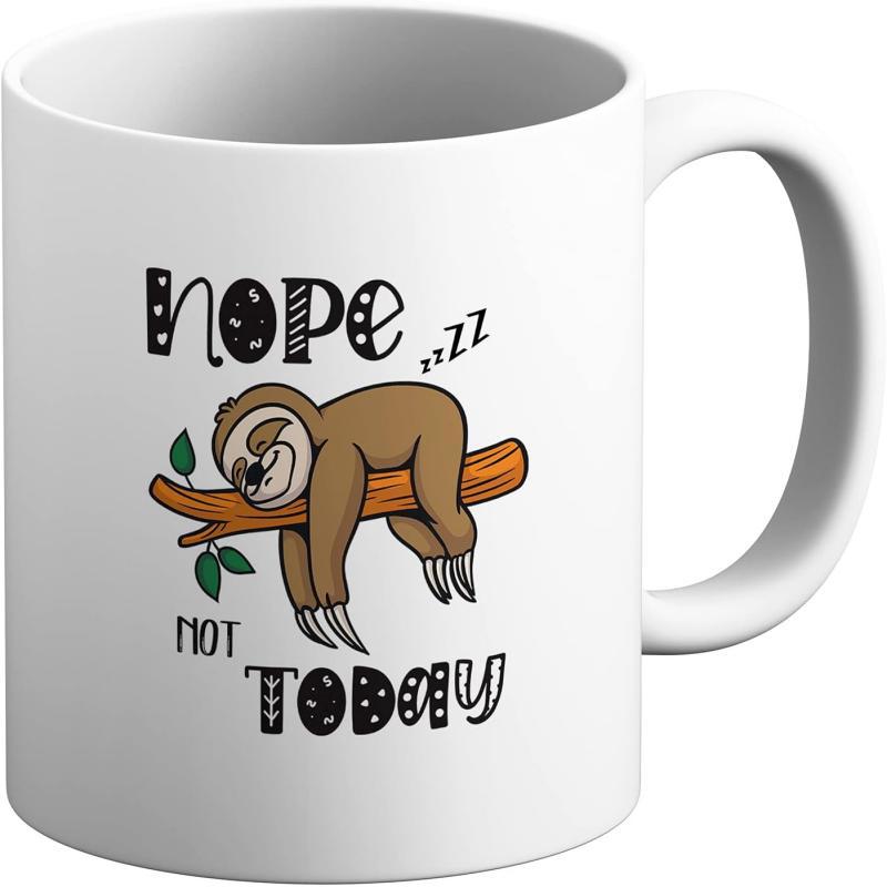 Tailorly White Ceramic 11 oz Mug - Nope Not Today Lazy Brown Sloth Sleeping On Branch With Small Green Leaves Sloth