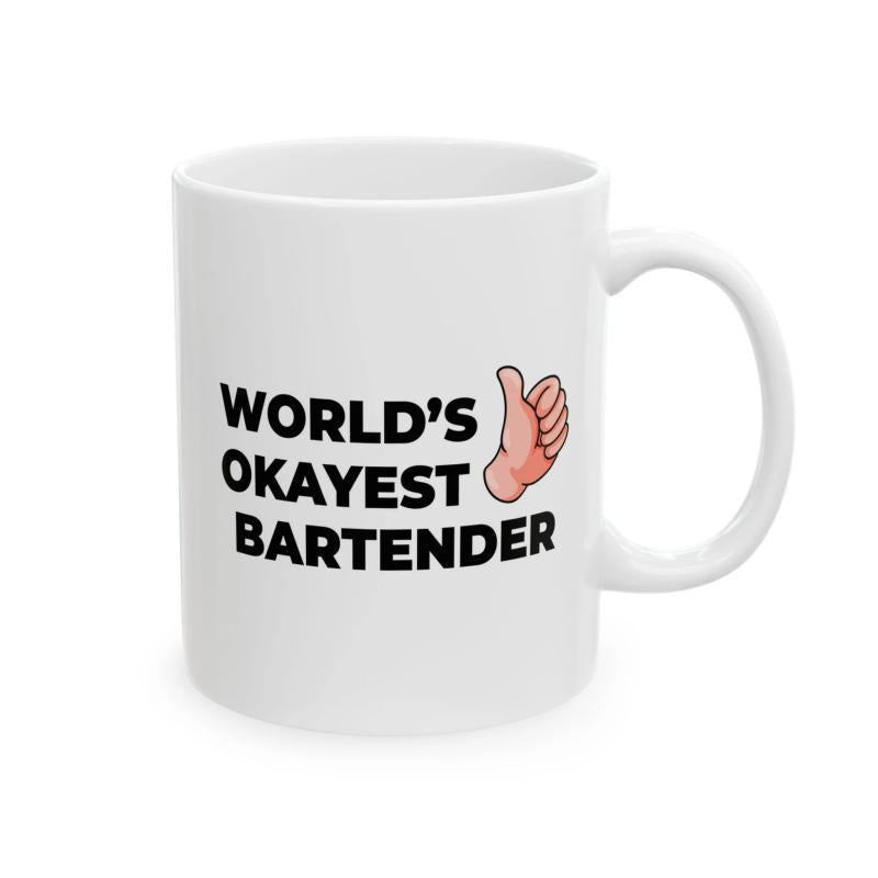 Tailorly White Ceramic 11 oz Mug - Worlds Okayest Bartender Minimalist Cartoon Illustration Of A Human Hand Showing A Positive Thumbs Up Hand