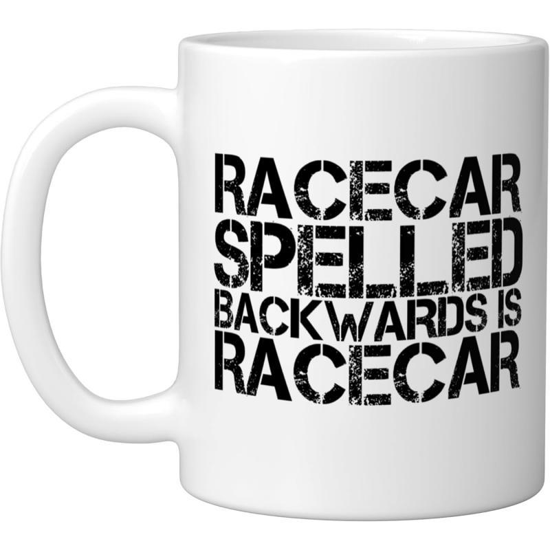 Tailorly White Ceramic 11 oz Mug - Racecar Spelled Backwards Is Racecar Bold Black Stencil Style Typography Centered On A Minimalist Smooth Ceramic Mug
