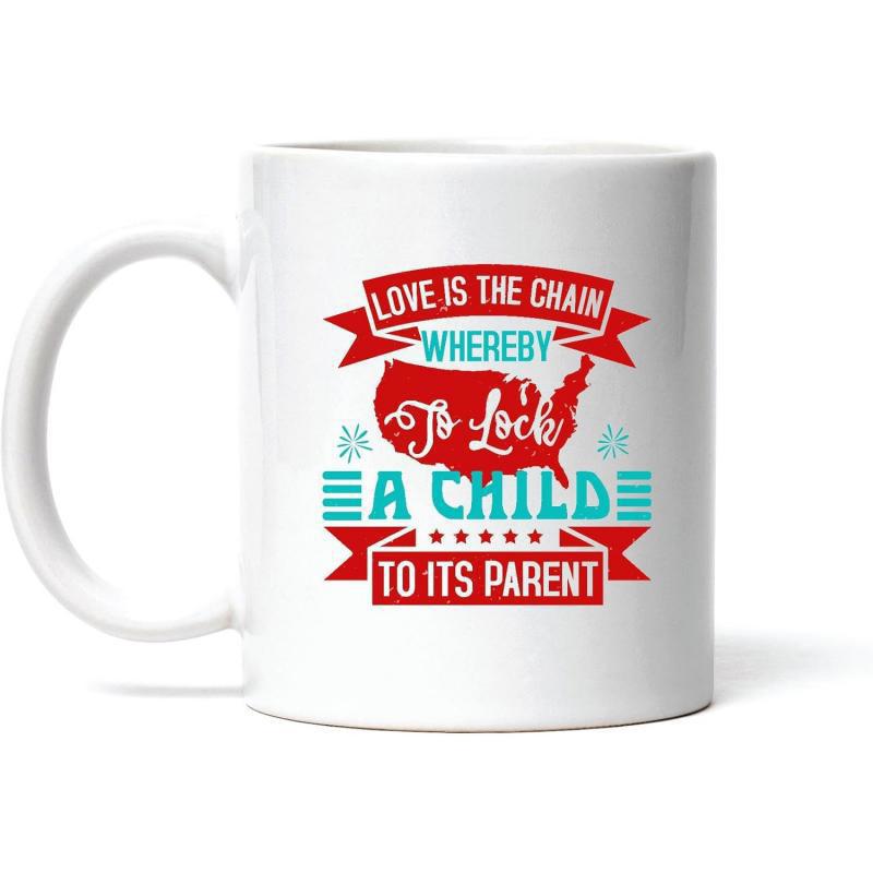 Tailorly White Ceramic 11 oz Mug - Love Is The Chain Whereby To Lock A Child To Its Parent Patriotic Red United States Silhouette Surrounded By Decorative Banners