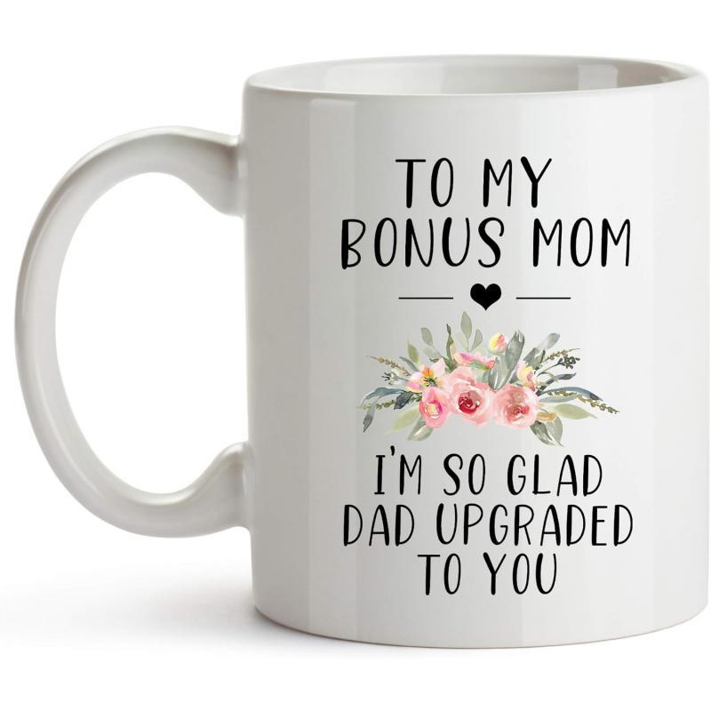 Tailorly White Ceramic 11 oz Mug - To My Bonus Mom I'm So Glad Dad Upgraded To You Beautiful Watercolor Pink Roses With Delicate Green Leaves And Blooming Petals