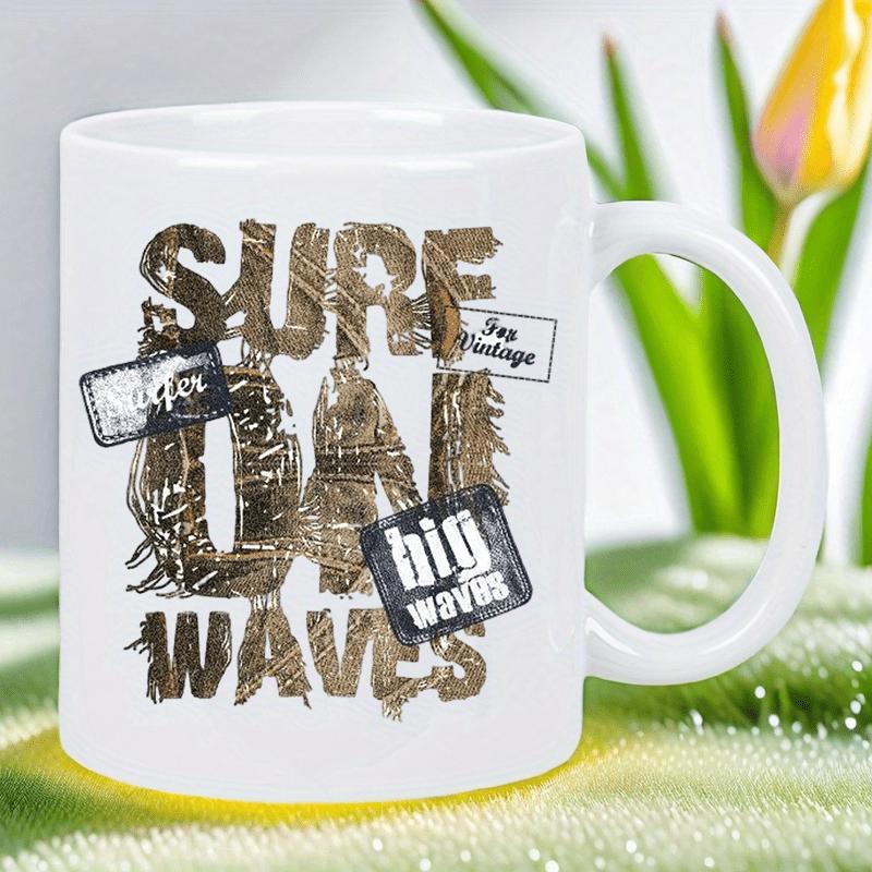 Tailorly White Ceramic 11 oz Mug - Surf On Waves Big Waves Top Vintage Distressed Rustic Texture Graphic Inspired By Coastal Ocean Lifestyle Wave