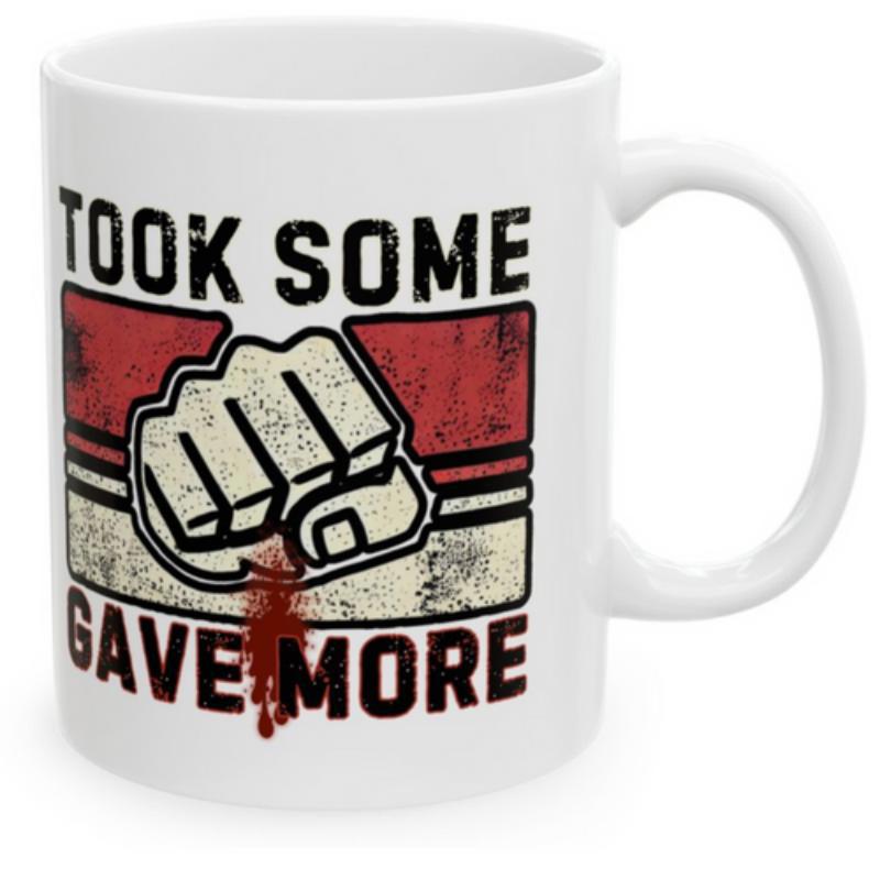 Tailorly White Ceramic 11 oz Mug - Took Some Gave More Distressed Clenched Hand With Crimson Blood Dripping Over Retro Striped Background Fist