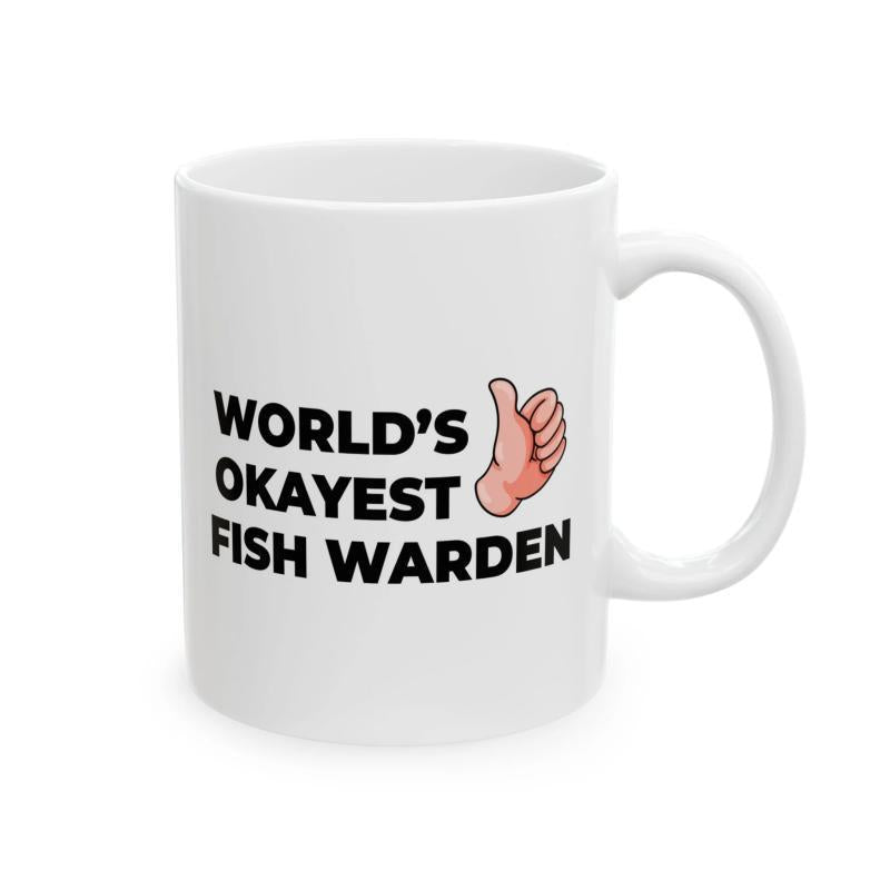 Tailorly White Ceramic 11 oz Mug - Worlds Okayest Fish Warden Simple Cartoon Hand Showing A Positive Thumbs Up Gesture Mug